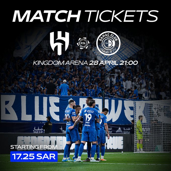 Tickets Now Live: Al Hilal vs Damac at Kingdom Arena